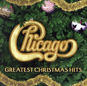 【輸入盤】CHICAGO GREATEST CHRISTMAS HITS