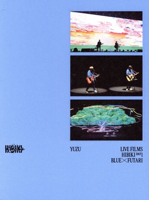 LIVE FILMS HIBIKI DAY1 BLUE × FUTARI