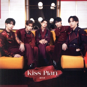 Kiss Plan(初回限定盤A)(Blu-ray Disc付)