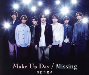 Make Up Day/Missing