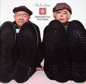 SLIGHTLY BETTER THAN NO LIE-SENSE