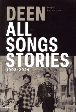 DEEN 30周年公式ガイドブック ALL SONGS STORIES 1993-2024 スペシャルボックス