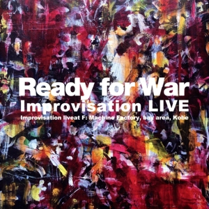 “Ready for War