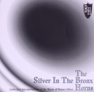 【輸入盤】Silver In The Bronx
