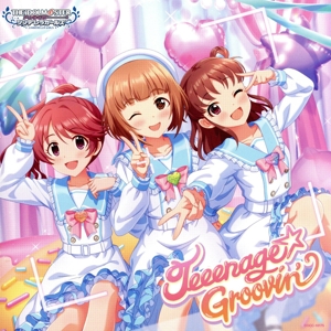THE IDOLM@STER CINDERELLA GIRLS STARLIGHT MASTER HEART TICKER！ 05 Teeenage☆Groovin'