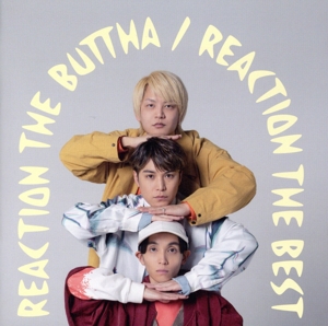 REACTION THE BEST