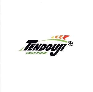 TENDOUJI