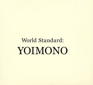 YOIMONO