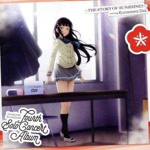 LoveLive！ Sunshine!! Fourth Solo Concert Album ～THE STORY OF SUNSHINE!!～ starring Kurosawa Dia