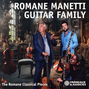 【輸入盤】Romane Manetti Guitar Family - The Romane Classical Pieces