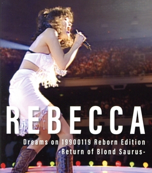 Dreams on 19900119 Reborn Edition-Return of Blond Saurus-(Blu-ray Disc)