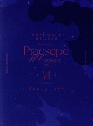あんさんぶるスターズ!!DREAM LIVE -8th Tour “Praesepe #Cancer