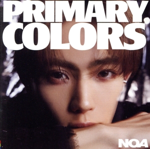 Primary Colors(NOANA限定盤)