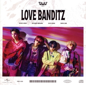 LOVE BANDITZ(FC限定盤)(Blu-ray Disc付)