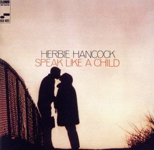 スピーク・ライク・ア・チャイルド(限定盤)(UHQCD)