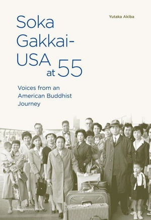 英文 Soka Gakkai-USA at 55 Voices from an American Buddhist Journey