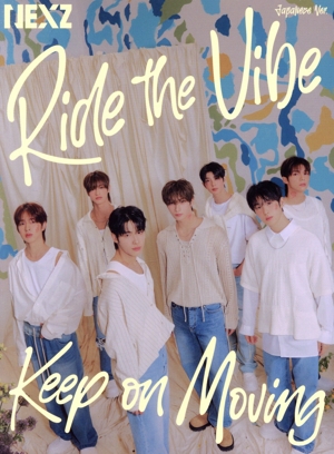 Ride the Vibe(Japanese Ver.)/Keep on Moving(初回生産限定盤A)(Blu-ray Disc付)