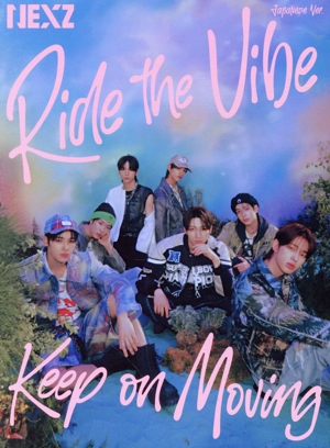 Ride the Vibe(Japanese Ver.)/Keep on Moving(初回生産限定盤B)