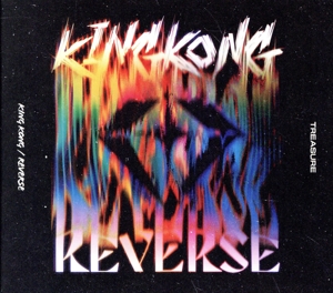 KING KONG/REVERSE(初回生産限定盤)(Blu-ray Disc付)