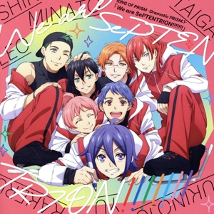 KING OF PRISM -Dramatic PRISM.1-「We are SePTENTRION!!!!!!!」