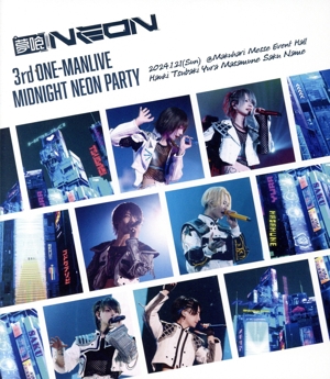 夢喰NEON 3rd ONE-MANLIVE -MIDNIGHT NEON PARTY-(Blu-ray Disc)