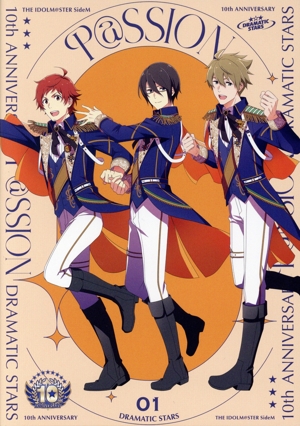 THE IDOLM@STER SideM 10th ANNIVERSARY P@SSION 01 DRAMATIC STARS
