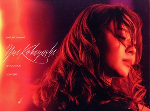 YUI KOBAYASHI GRADUATION CONCERT(完全生産限定盤)(Blu-ray Disc)