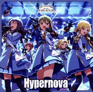 THE IDOLM@STER MILLION MOVEMENT OF STARDOM ROAD 03 Hypernova