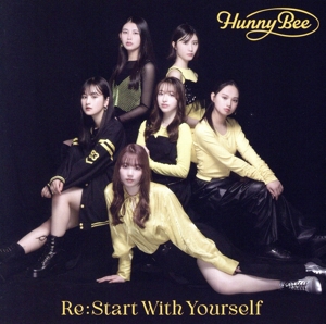 Re: Start With Yourself/歌え！コ・モ・ド・テ・ポン！(初回限定盤A)(DVD付)