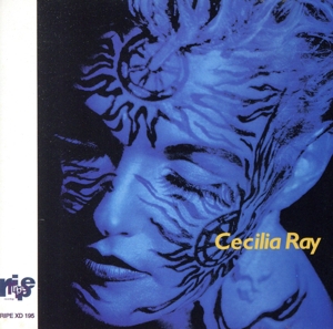 【輸入盤】Cecilia Ray