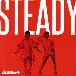 STEADY