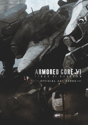 ARMORED CORE Ⅵ FIRES OF RUBICON OFFICIAL ART WORKS