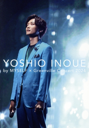 井上芳雄 by MYSELF×Greenville Concert 2024(2Blu-ray Disc+2CD)