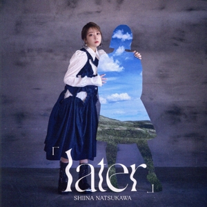 「later」(初回生産限定盤)(Blu-ray Disc付)