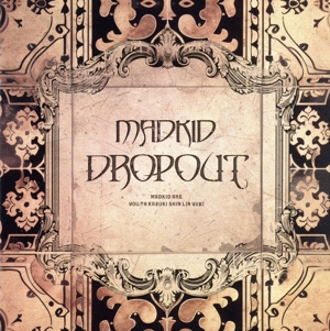 DROPOUT(Type-A)(DVD付)