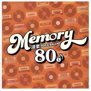 MEMORY～80's 洋楽POP & BALLAD～