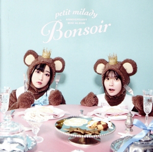petit milady ANNIVERSARY MINI ALBUM ～Bonsoir～(通常盤)