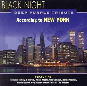 【輸入盤】BLACK NIGHT DEEP PURPLE TRIBUTE According to NEW YORK