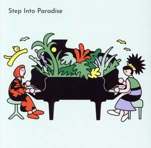 Step Into Paradise -LIVE IN TOKYO-(SHM-CD)