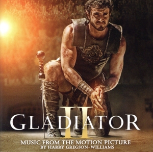 グラディエーターⅡ 英雄を呼ぶ声 オリジナル・サウンドトラック(SHM-CD)