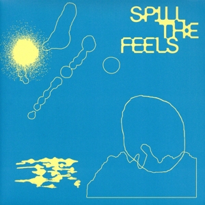 【輸入盤】SPILL THE FEELS(Std)