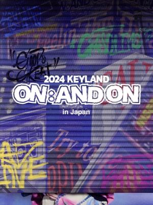 2024 KEYLAND ON:AND ON in Japan(初回生産限定版)(Blu-ray Disc)