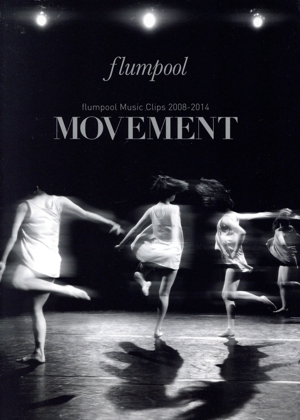 flumpool Music Clips 2008-2014 MOVEMENT(Blu-ray Disc)