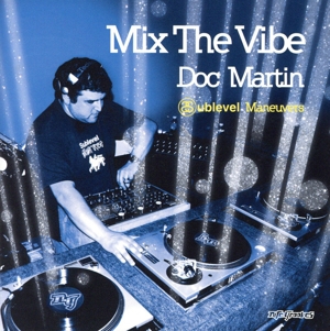 【輸入盤】Mix The Vibe:Sublevel Maneuvers