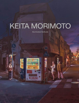 KEITA MORIMOTO Illuminated Solitude