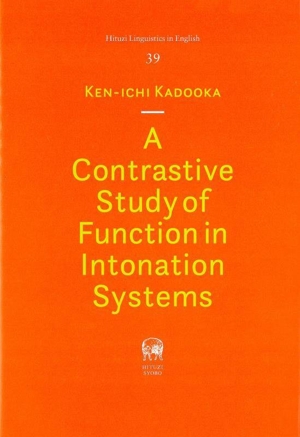 英文 A Contrastive Study of Function in Intonation Systems Hituzi Linguistics in English