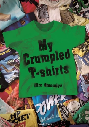 My Crumpled T-shirts Parade Books