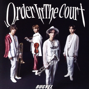 ORDER IN THE COURT(White盤)