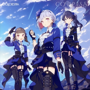 ラブライブ！蓮ノ空女学院スクールアイドルクラブ:COMPASS
