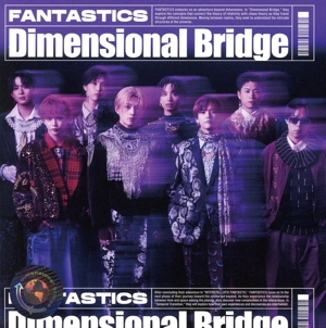 Dimensional Bridge(DVD付)